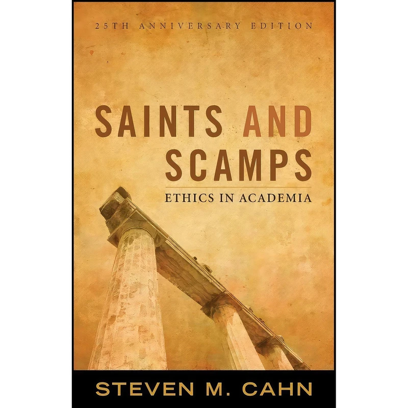کتاب Saints and Scamps اثر Steven M. Cahn انتشارات Rowman And Littlefield Publishers