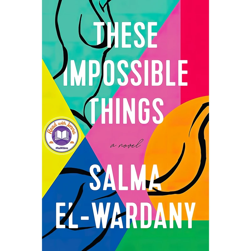 کتاب These Impossible Things اثر Salma El-Wardany انتشارات Grand Central Publishing