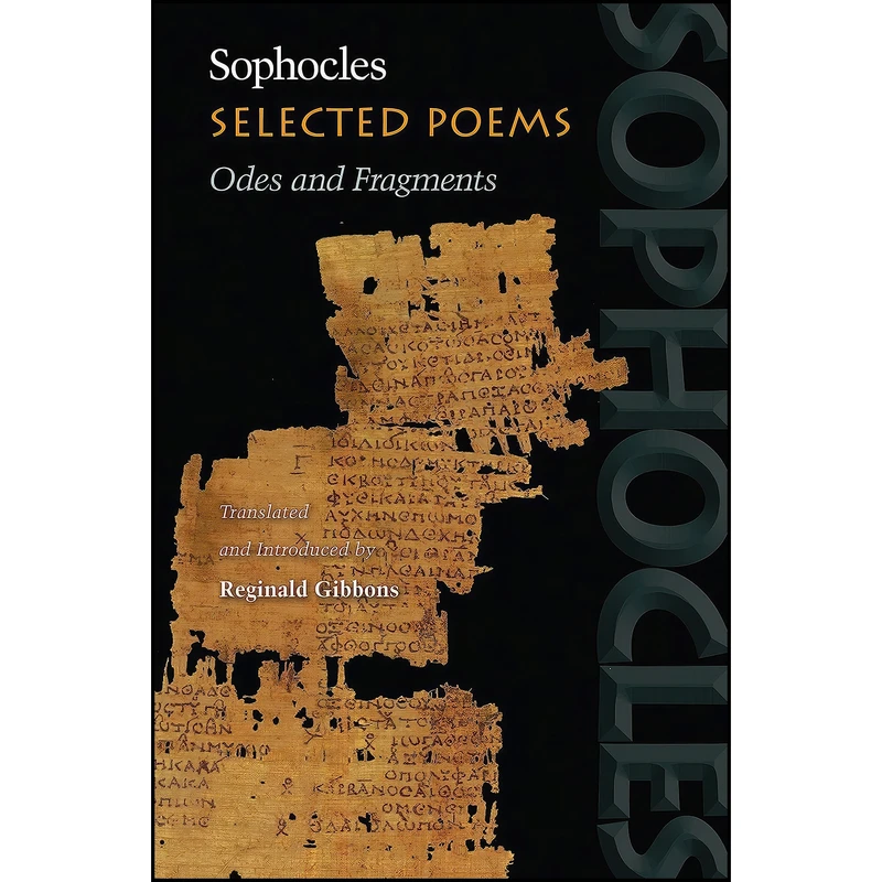 کتاب Selected Poems اثر Sophocles and Reginald Gibbons انتشارات Princeton University Press