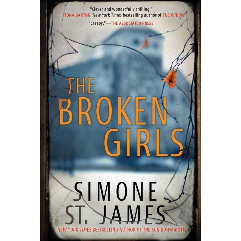 کتاب The Broken Girls اثر Simone St. James انتشارات Berkley