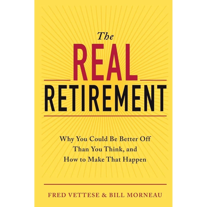 کتاب The Real Retirement اثر Frank M. Vettese انتشارات Wiley