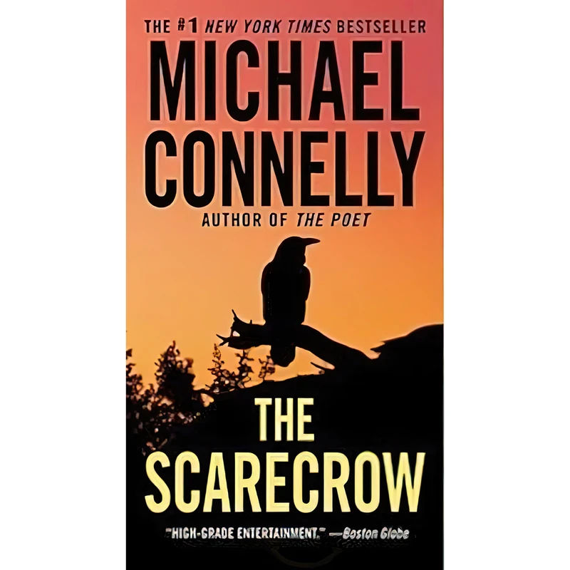 کتاب The Scarecrow اثر Michael Connelly and Peter Giles انتشارات Grand Central Publishing