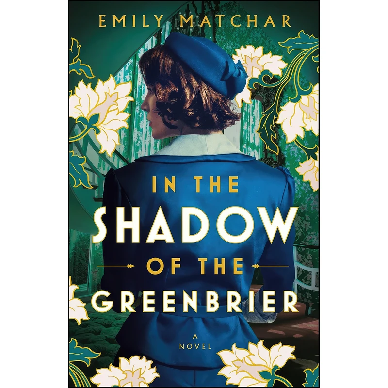 کتاب In the Shadow of the Greenbrier اثر Emily Matchar انتشارات G.P. Putnams Sons