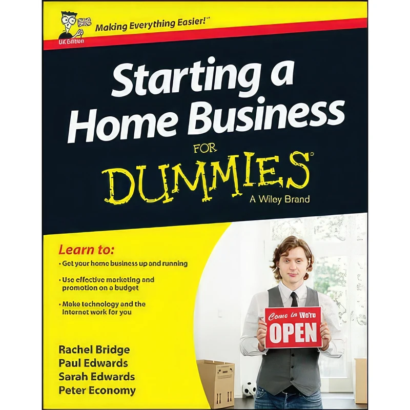 کتاب Starting a Home Business For Dummies اثر Rachel Bridge and Peter Economy انتشارات John Wiley & Sons