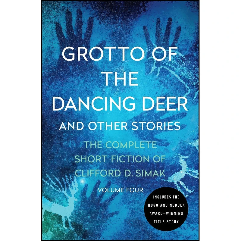 کتاب Grotto of the Dancing Deer اثر جمعي از نويسندگان انتشارات Open Road Media Sci-Fi & Fantasy