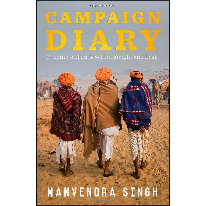 کتاب Campaign Diary اثر Manvendra Singh انتشارات Penguin