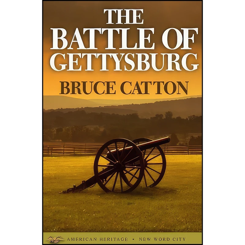 کتاب The Battle of Gettysburg اثر Franklin Aretas Haskell انتشارات تازه ها