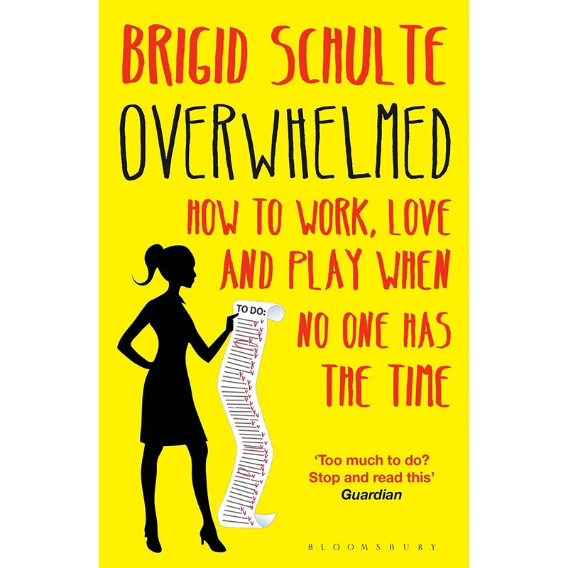 کتاب Overwhelmed اثر Brigid Schulte انتشارات Bloomsbury