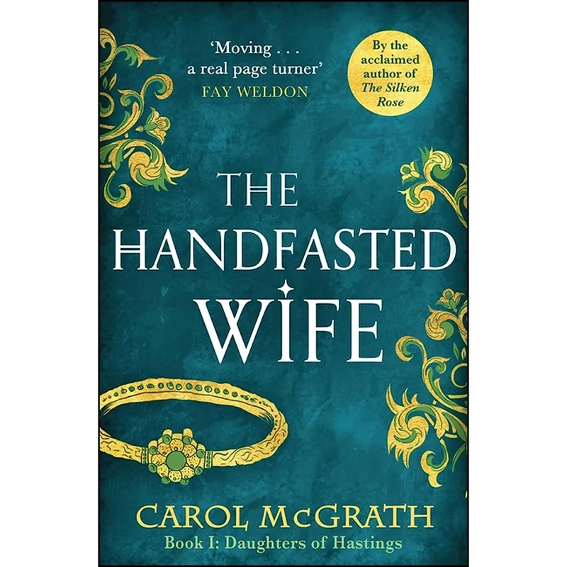 کتاب The Handfasted Wife  اثر Carol McGrath انتشارات Headline Accent