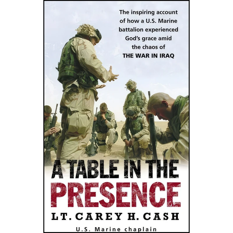 کتاب A Table in the Presence اثر Carey H. Cash انتشارات Presidio Press