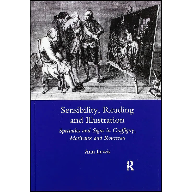 کتاب Sensibility, Reading and Illustration اثر Ann Marie Lewis انتشارات Routledge