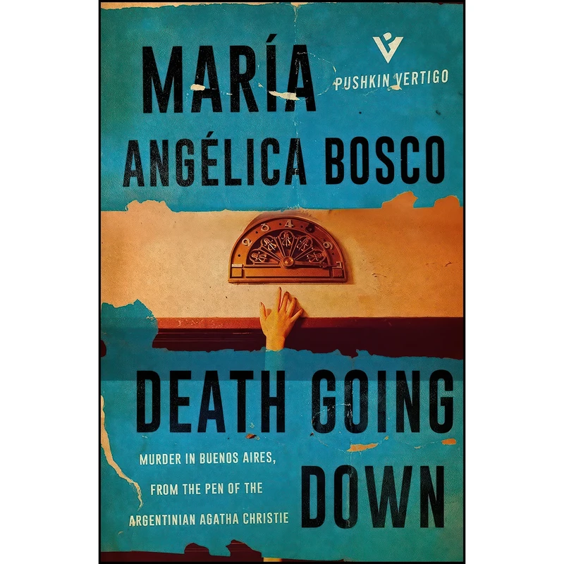 کتاب Death Going Down  اثر جمعي از نويسندگان انتشارات Pushkin Vertigo