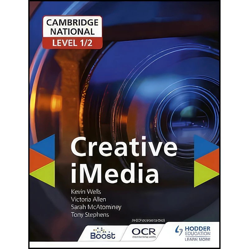 کتاب Cambridge National Level 1/2 Creative iMedia اثر جمعی از نویسندگان انتشارات Hodder Education