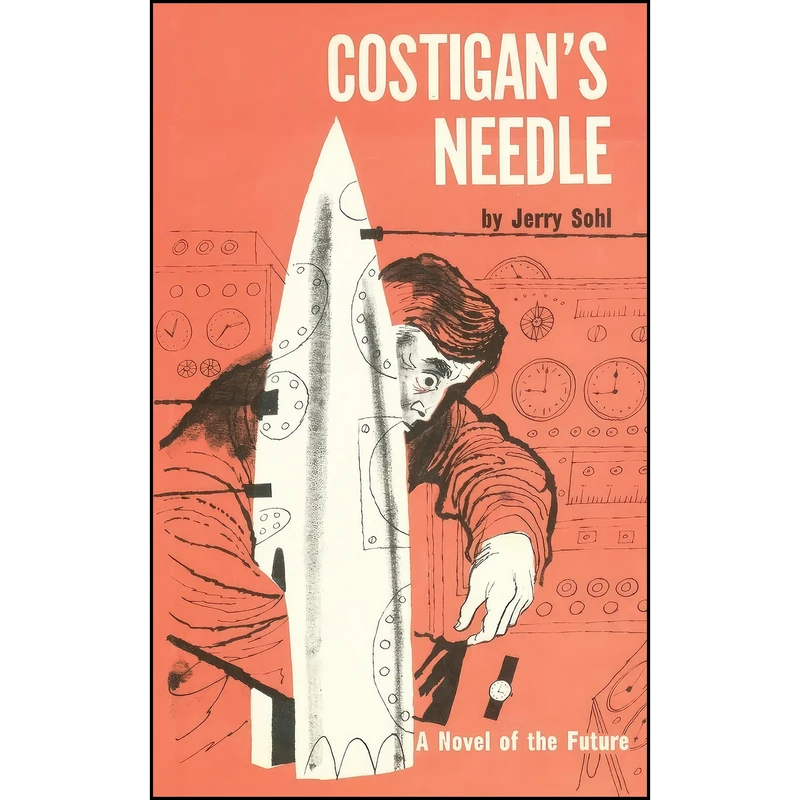 کتاب Costigans Needle اثر Jerry Sohl انتشارات تازه ها