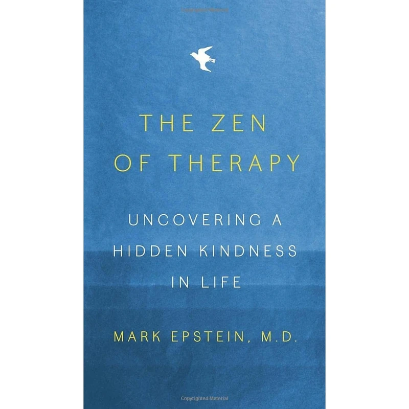 کتاب The Zen of Therapy اثر Mark Epstein انتشارات Penguin Press