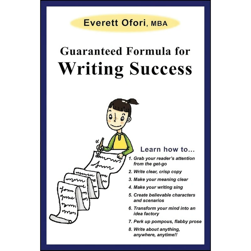کتاب Guaranteed Formula for Writing Success اثر Everett Ofori انتشارات CCB Publishing