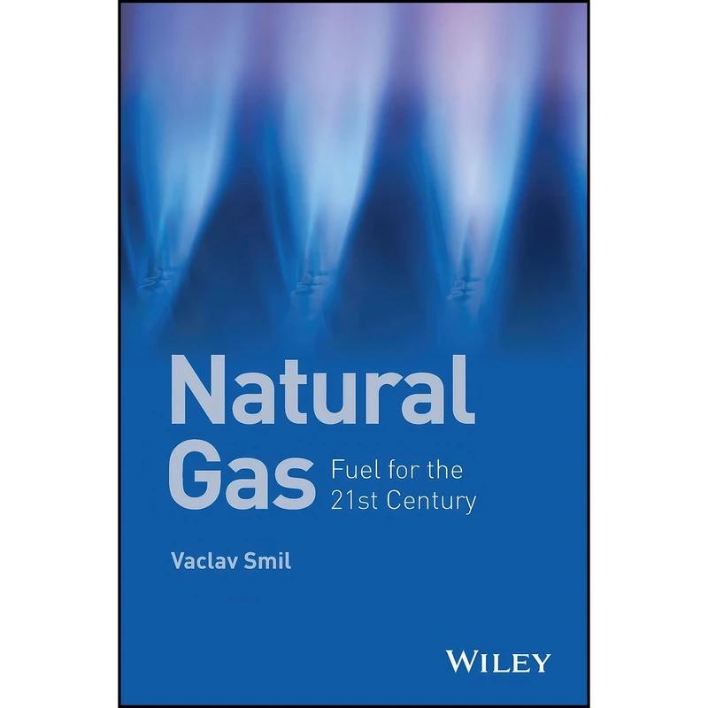 کتاب Natural Gas اثر Vaclav Smil انتشارات Wiley