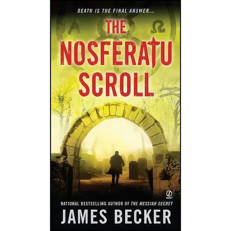 کتاب The Nosferatu Scroll  اثر James Becker انتشارات Berkley