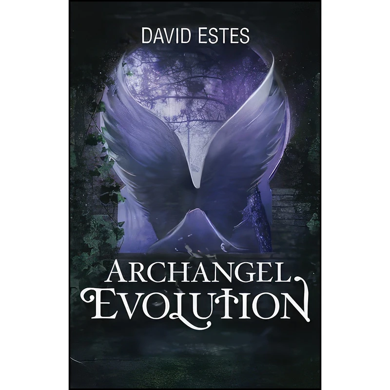 کتاب Archangel Evolution اثر David Estes انتشارات تازه ها