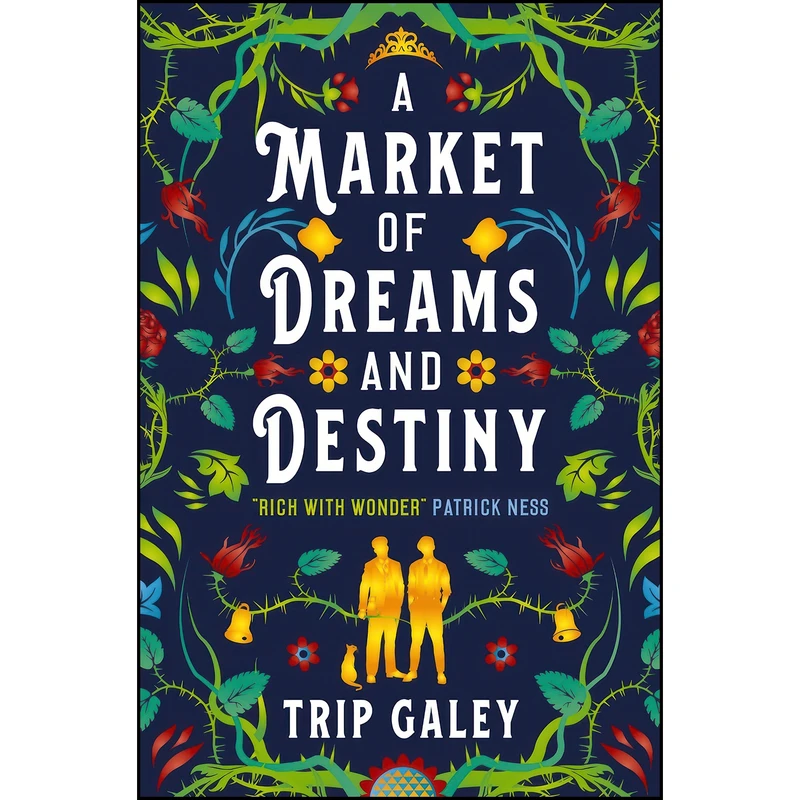 کتاب A Market of Dreams and Destiny اثر Trip Galey انتشارات Titan Books