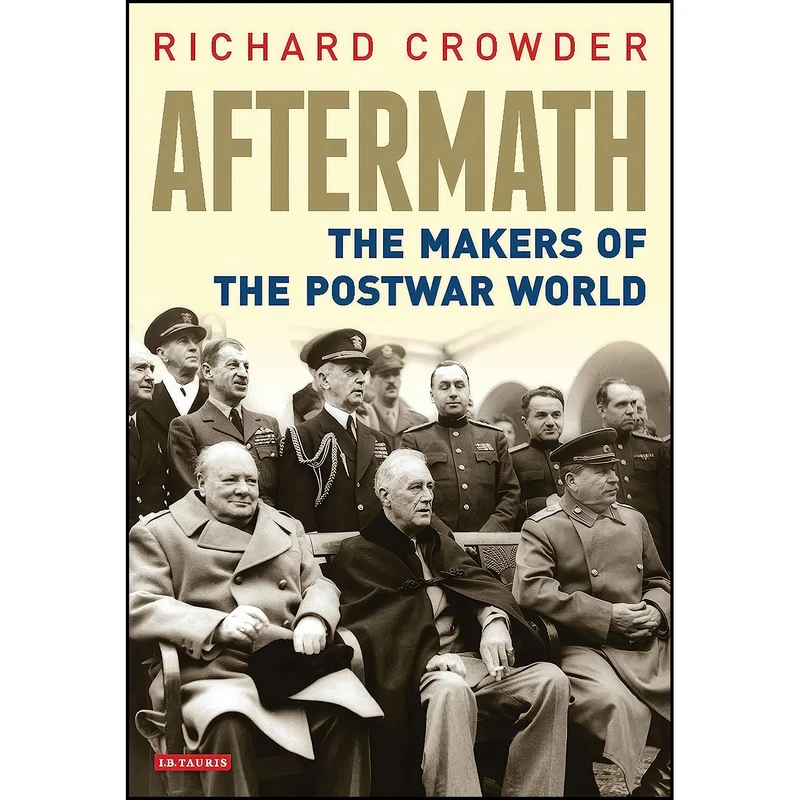 کتاب Aftermath اثر Richard Crowder انتشارات I.B.Tauris