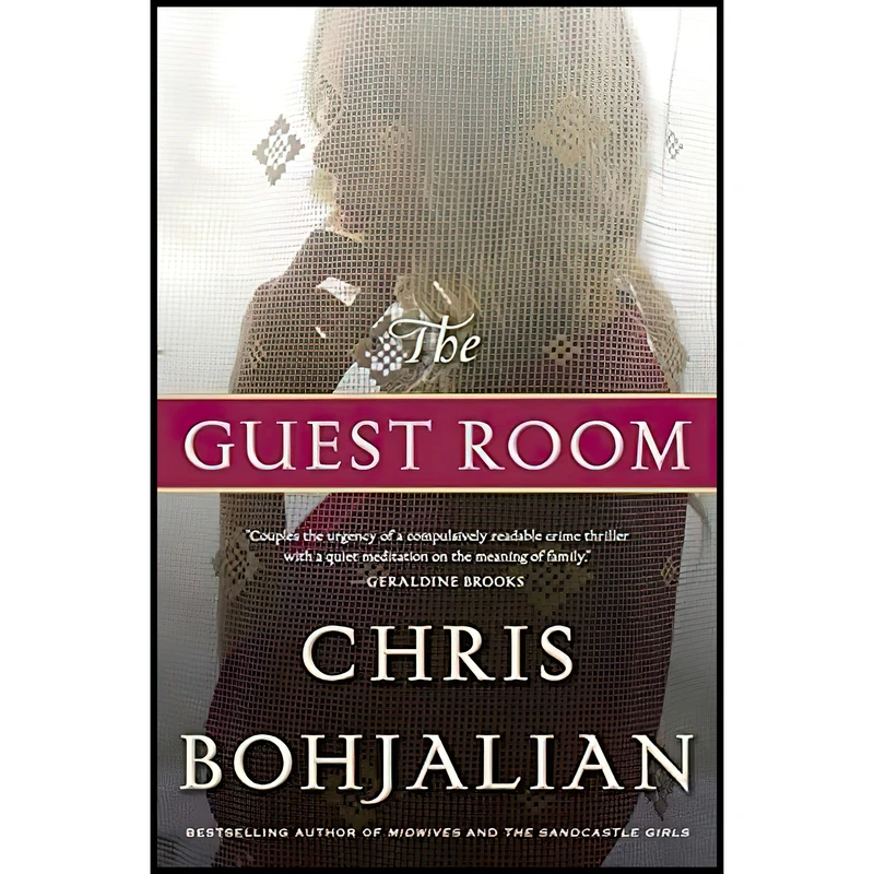 کتاب The Guest Room اثر Chris Bohjalian انتشارات Doubleday