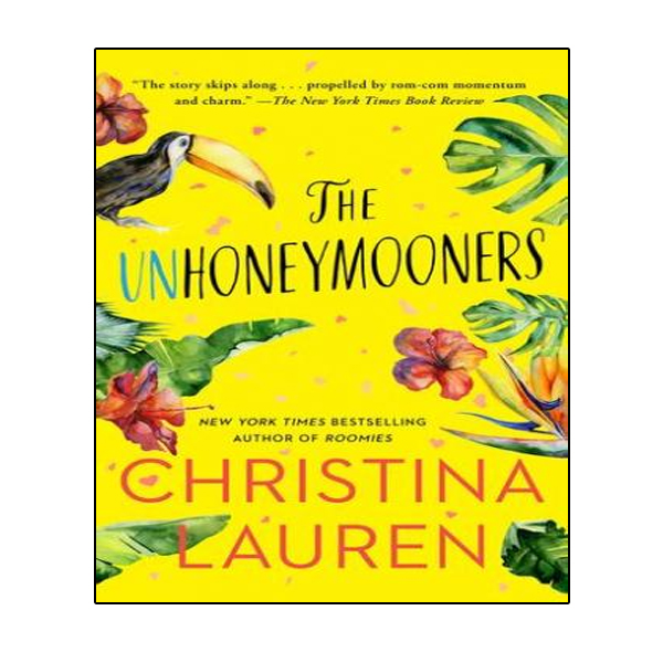 کتاب  The Unhoneymooners اثر Christina Lauren انتشارات نبض دانش