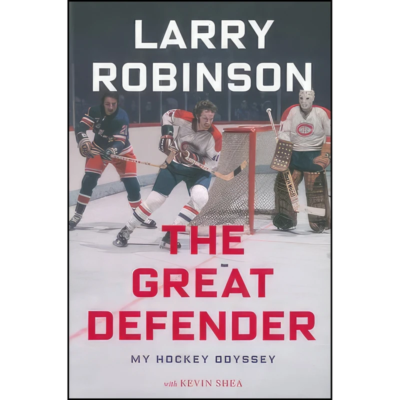 کتاب The Great Defender اثر Larry Robinson and Kevin Shea انتشارات FENN-M&S