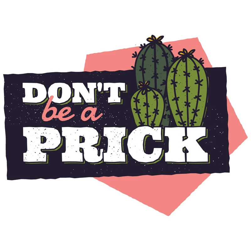 استیکر لپ تاپ وی وین آرت طرح Don't Be Prick مدل P79 سایز 15 × 12.5 سانتی متر