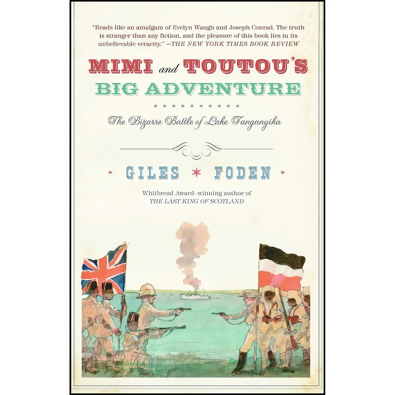 کتاب Mimi and Toutou's Big Adventure اثر Giles Foden انتشارات Vintage