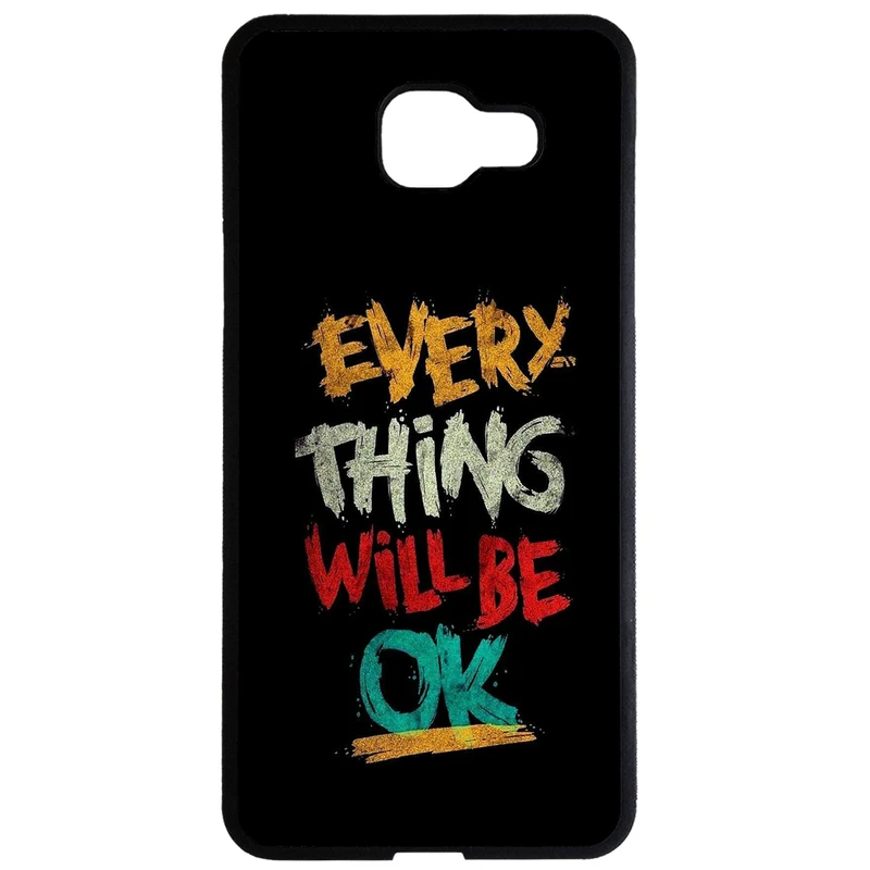 کاور طرح every thing will be ok کد 9671 مناسب برای گوشی موبایل سامسونگ galaxy a7 2016