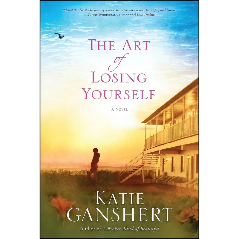 کتاب The Art of Losing Yourself اثر Katie Ganshert انتشارات WaterBrook