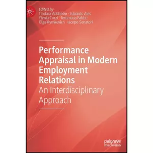 کتاب Performance Appraisal in Modern Employment Relations اثر جمعي از نويسندگان انتشارات Palgrave Macmillan