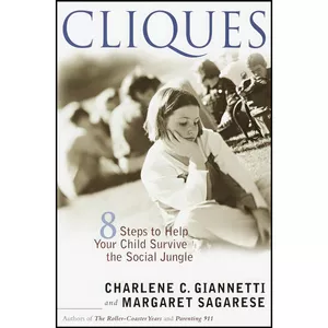 کتاب Cliques اثر Charlene C. Giannetti and Margaret Sagarese انتشارات تازه ها
