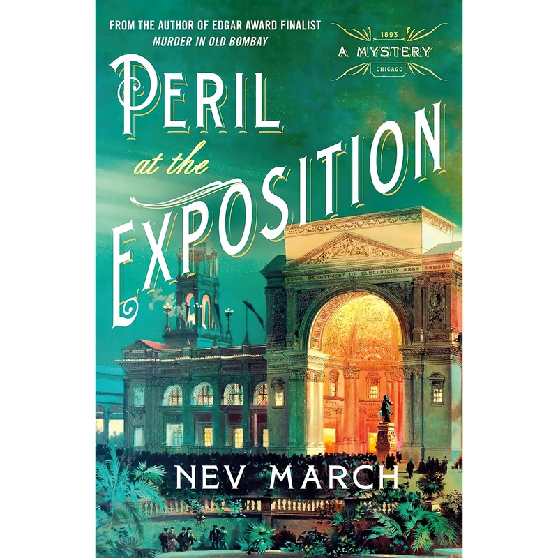 کتاب Peril at the Exposition اثر Nev March انتشارات Minotaur Books