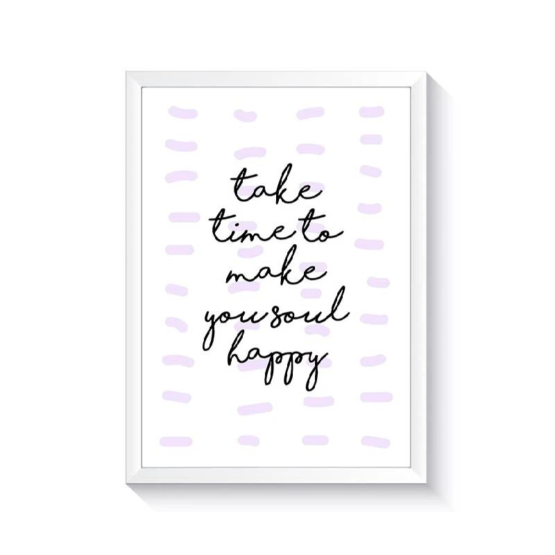 تابلو وینا مدل 001 Take Time To Make Your Soul Happy