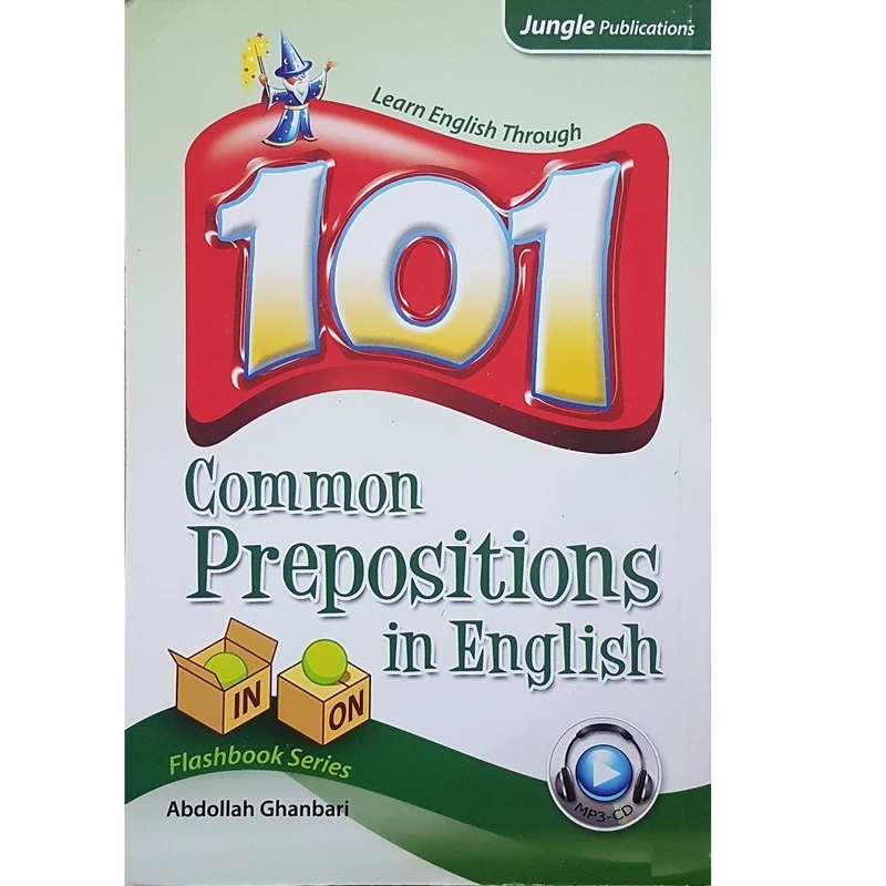 کتاب 101 Common Preposition in English اثر Abollah Ghanbari انتشارات Jungle Publication