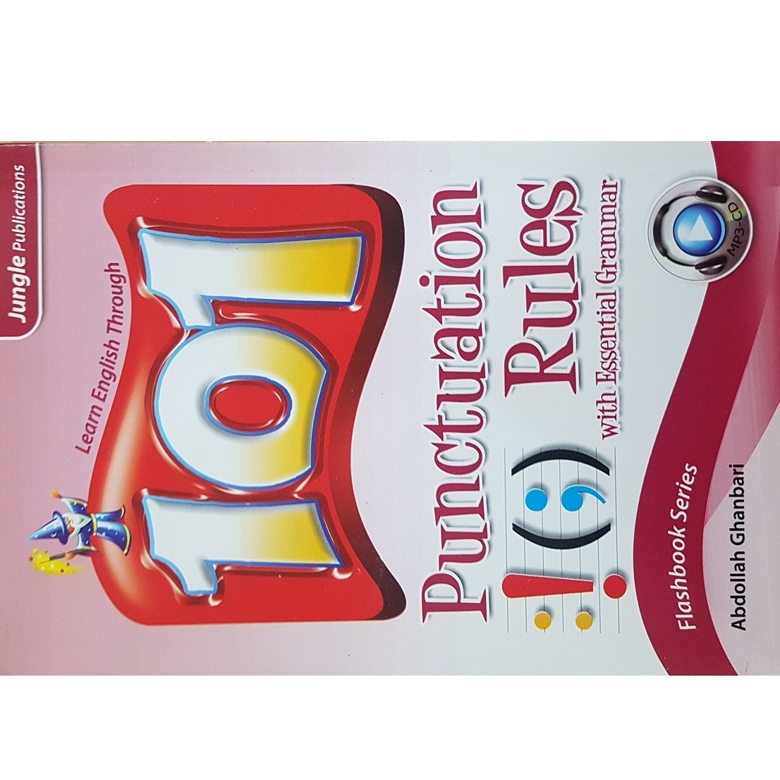 کتاب 101 Punctuation Rules اثر Abdollah Ghanbari انتشارات جنگل