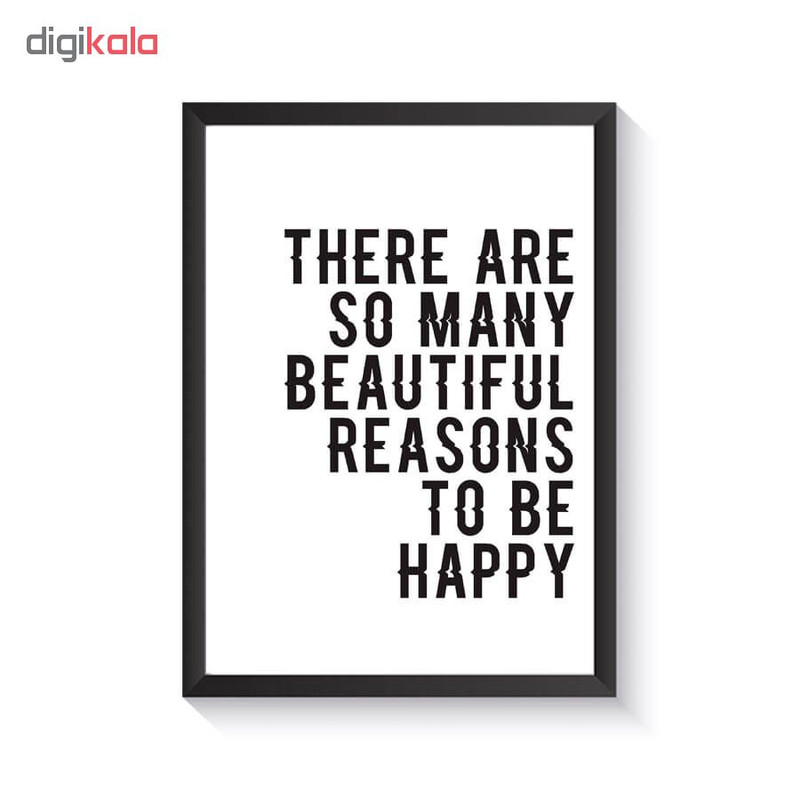 تابلو وینا مدل Reasons To Be Happy