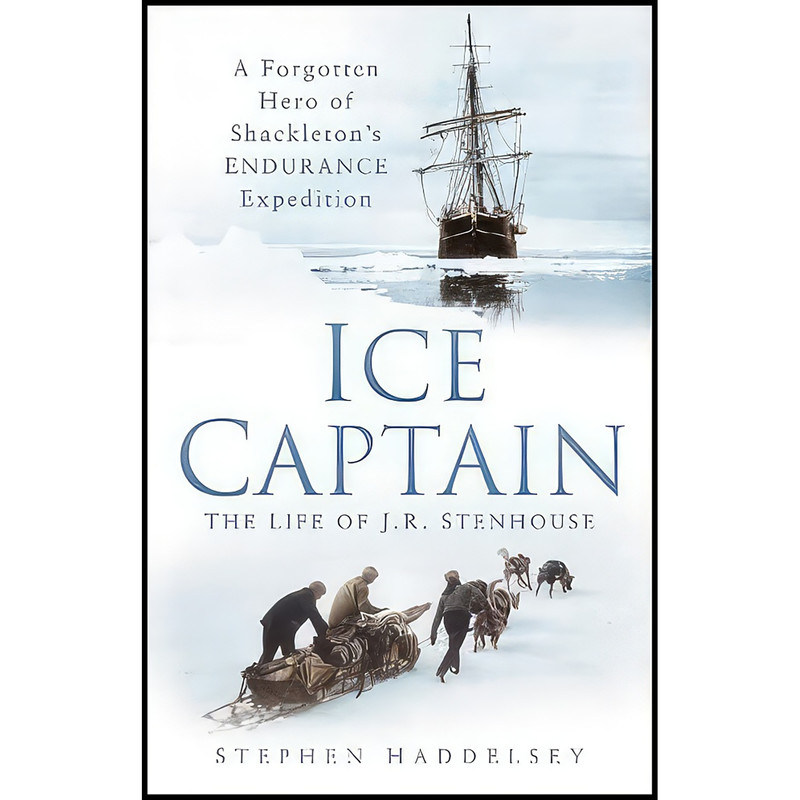 کتاب Ice Captain اثر Stephen Haddelsey انتشارات Sutton