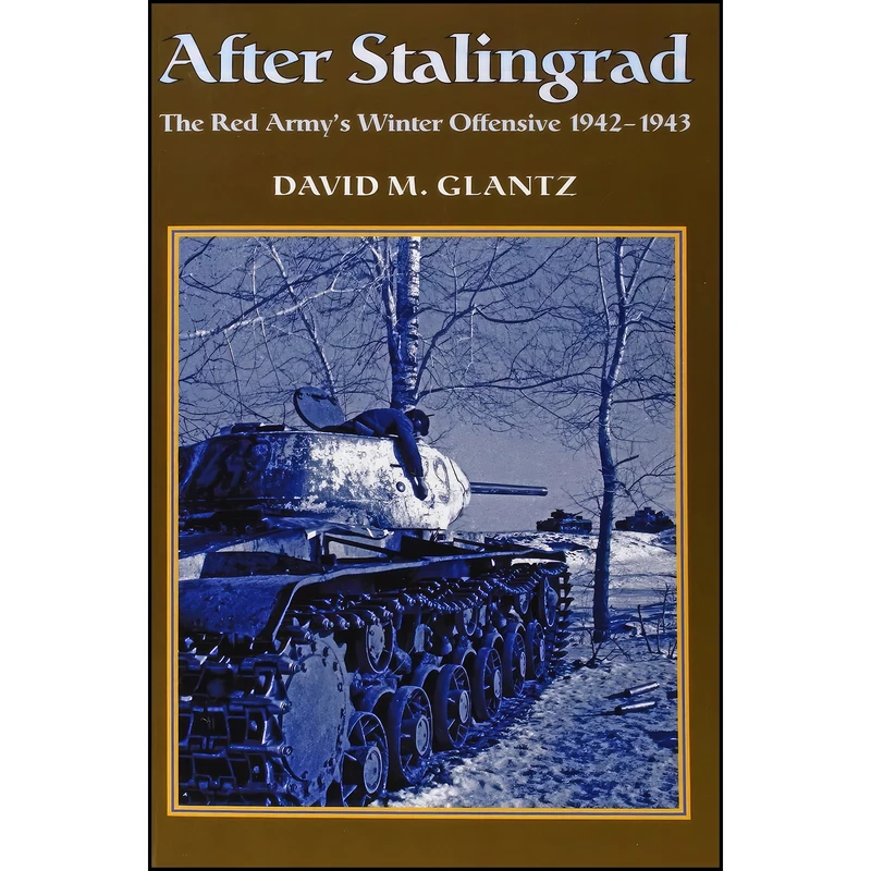 کتاب After Stalingrad اثر David M. Glantz انتشارات Helion and Company