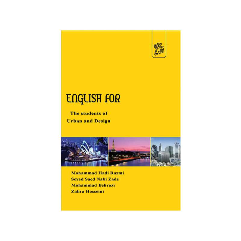 کتاب English For The Students Of Urabn And Design اثر جمعی از نویسندگان نشر فرهوش