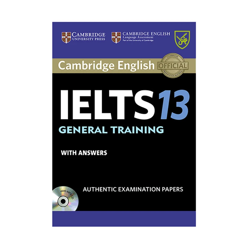 کتاب IELTS Cambridge13 General اثر جمعی از نویسندگان انتشارات جنگل