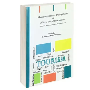 کتاب Management Process Quality Control of Different Special Interests Tours اثر Dr.Mohammad Sharif Malekzadeh نشر خرسندی