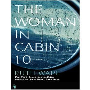 کتاب The Woman In Cabin 10 اثر Ruth Ware انتشارات معیار علم