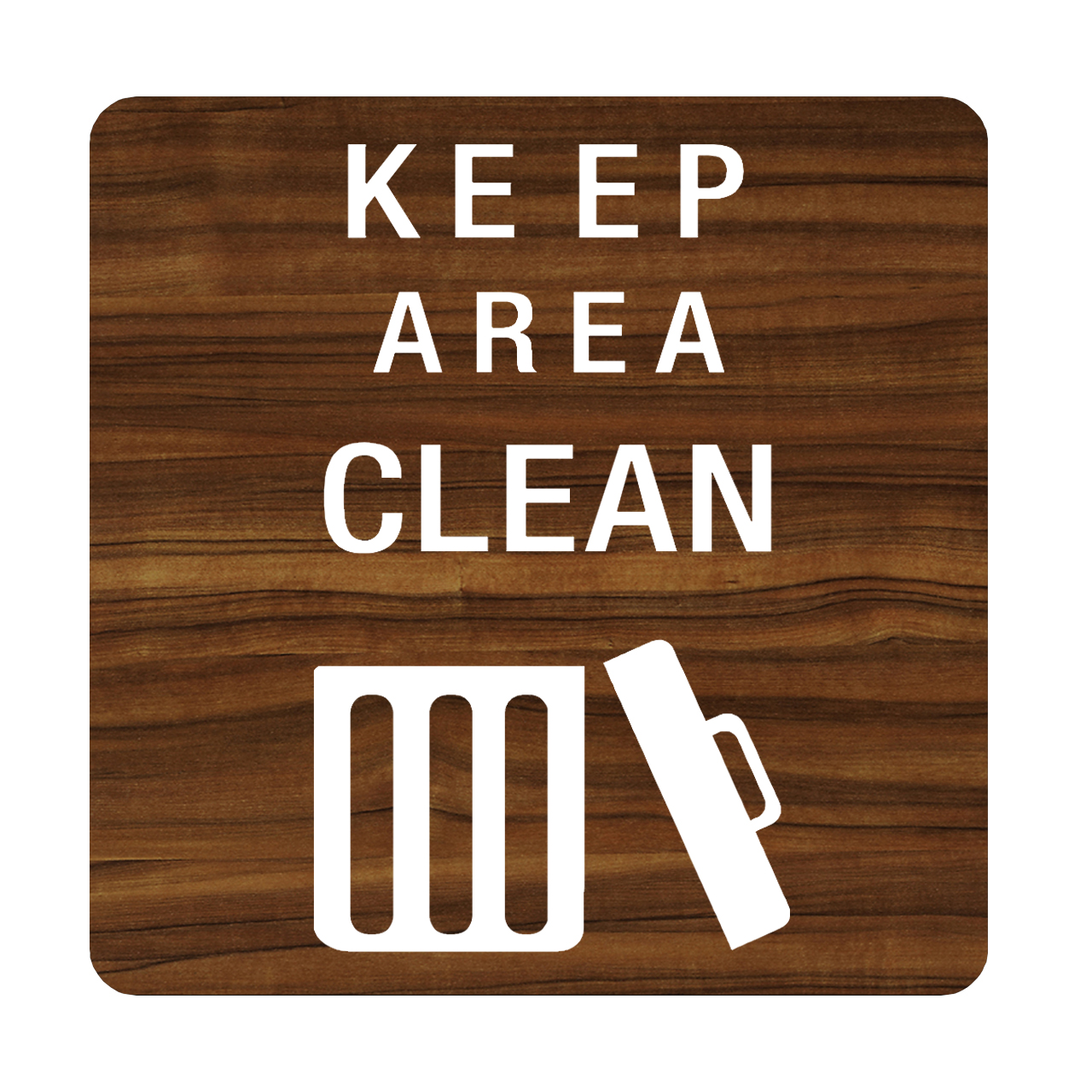 تابلو اداری دکوما طرح KEEP AREA CLEAN کد SI102