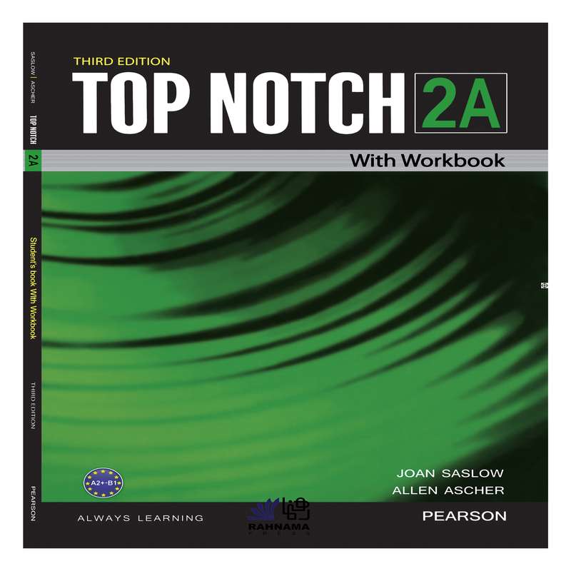 کتاب TOP NOTCH 2A اثر joan saslow and allen ascher انتشارات رهنما کتاب TOP NOTCH 2A اثر joan saslow and allen ascher انتشارات رهنما