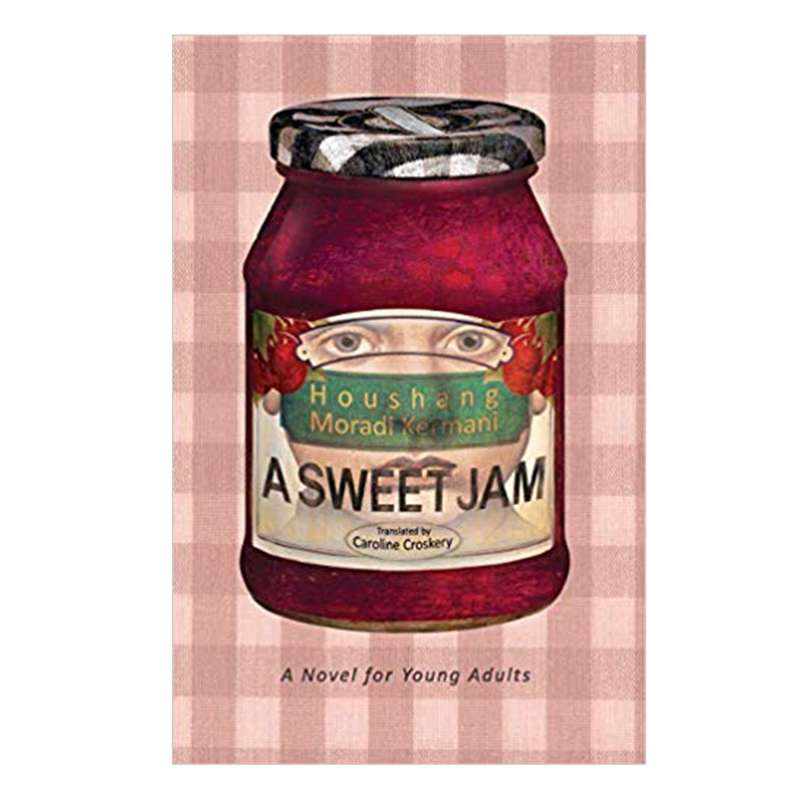 کتاب A SWEET JAM اثر Houshang Moradi Kermani انتشارات شمع و مه