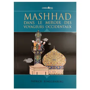 کتاب MASHHAD اثر Patrick Ringgenberg انتشارات شمع و مه