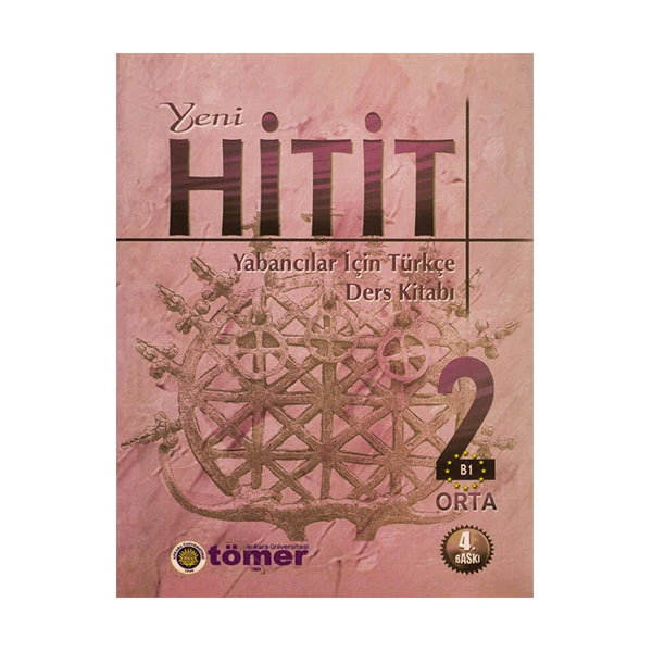 کتاب Yeni Hitit 2 اثر Yabancilar icin Turkce and Ders Kitabi انتشارات Ankara University TOMER